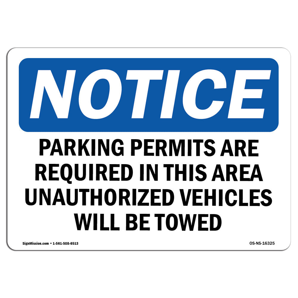 Signmission Osha Notice Parking Permits Required Sign Wayfair